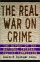 The Real War on Crime